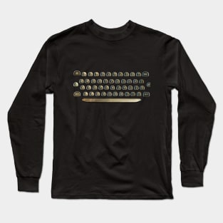 Text the Old Fashioned Way! Old Typewriter Keyboard Long Sleeve T-Shirt